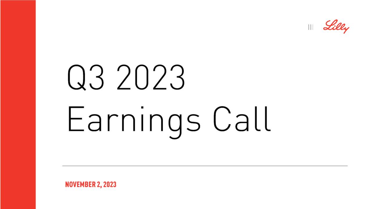 Eli Lilly and Company 2023 Q3 Results Earnings Call Presentation