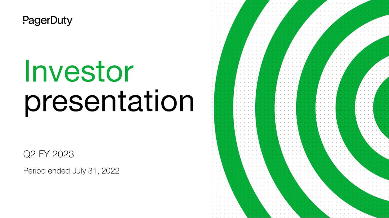 PagerDuty, Inc. 2023 Q2 Results Earnings Call Presentation (NYSEPD