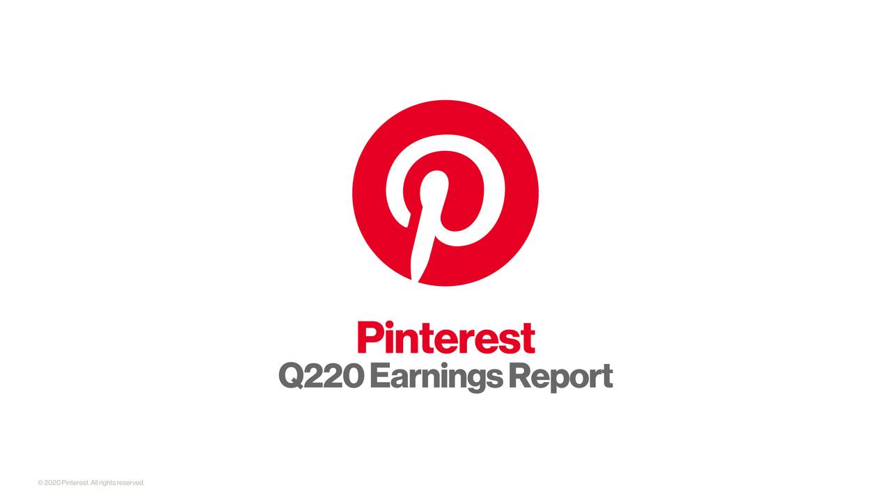 Pinterest Inc 2020 Q2 Results Earnings Call Presentation Nyse Pins Seeking Alpha