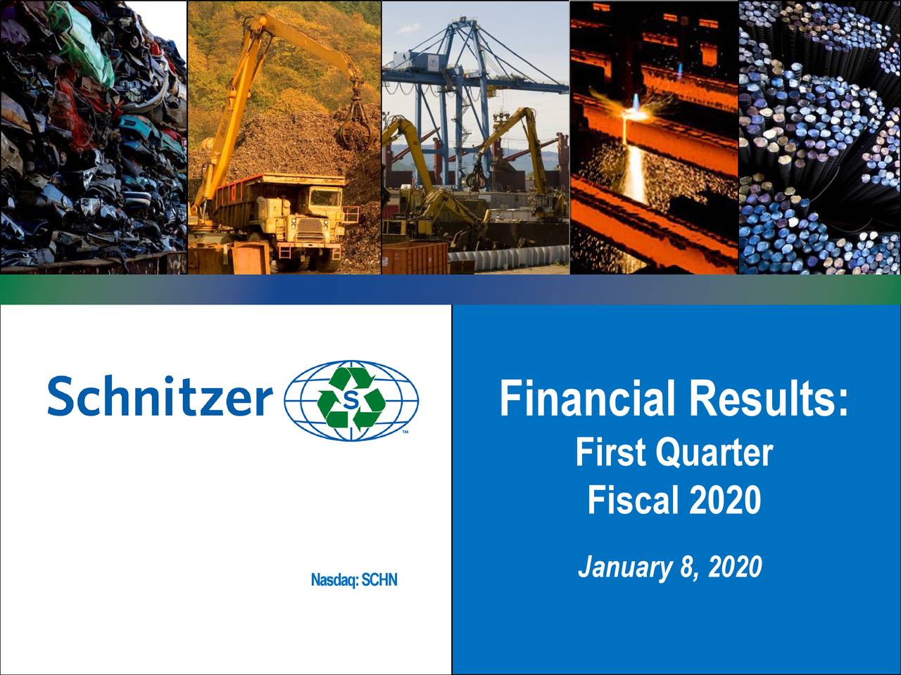 Schnitzer Steel Industries Inc 2020 Q1 Results Earnings Call Presentation Nasdaq Schn Seeking Alpha