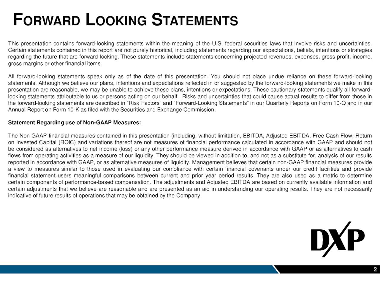 DXP Enterprises, Inc. 2022 Q2 Results Earnings Call Presentation