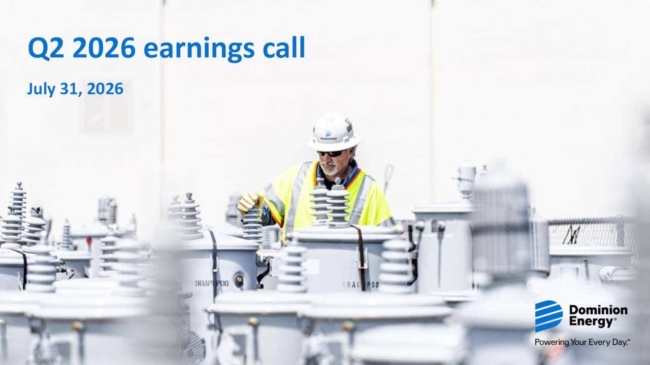 Alpha Call Dominion Energy, Inc. 2026 Q2 - Results - Earnings Call Presentation ...