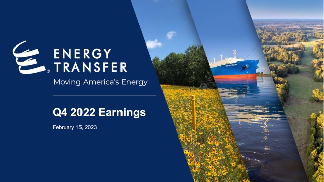 Energy Transfer LP 2022 Q4 - Results - Earnings Call Presentation (NYSE ...