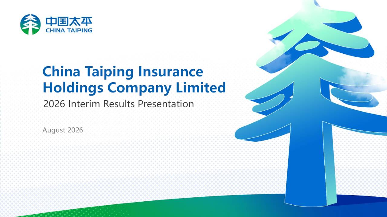 China Taiping Insurance Holdings Company Limited 2026 Q2 - Results ...