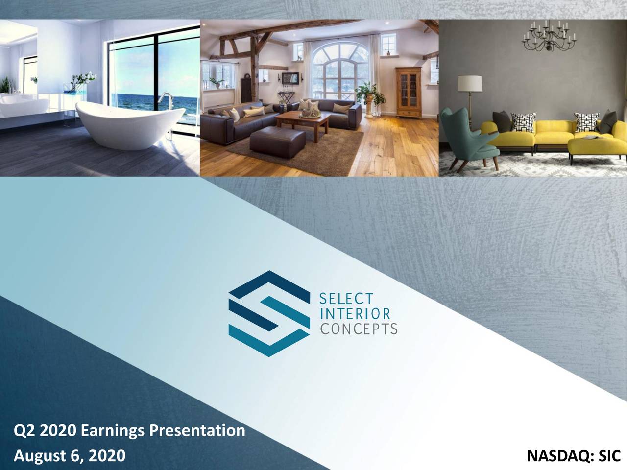 Select Interior Concepts, Inc. 2020 Q2 - Results - Earnings Call ...
