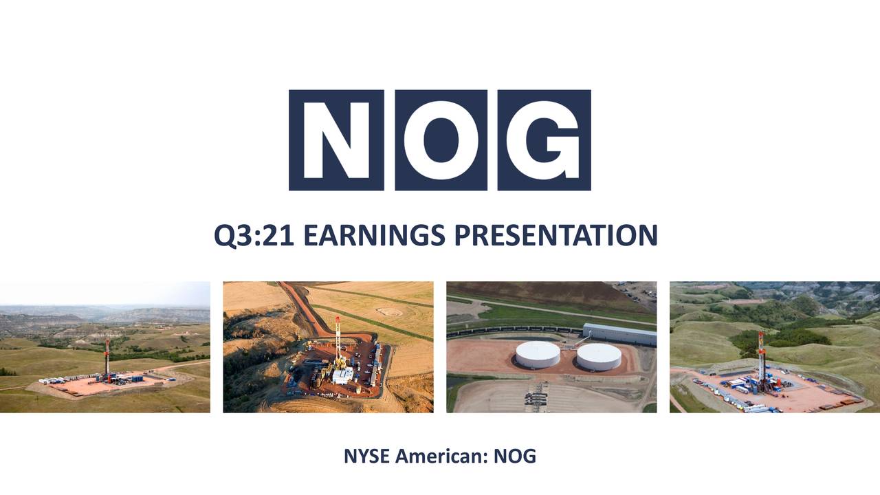 Northern Oil And Gas, Inc. 2021 Q3 - Results - Earnings Call ...