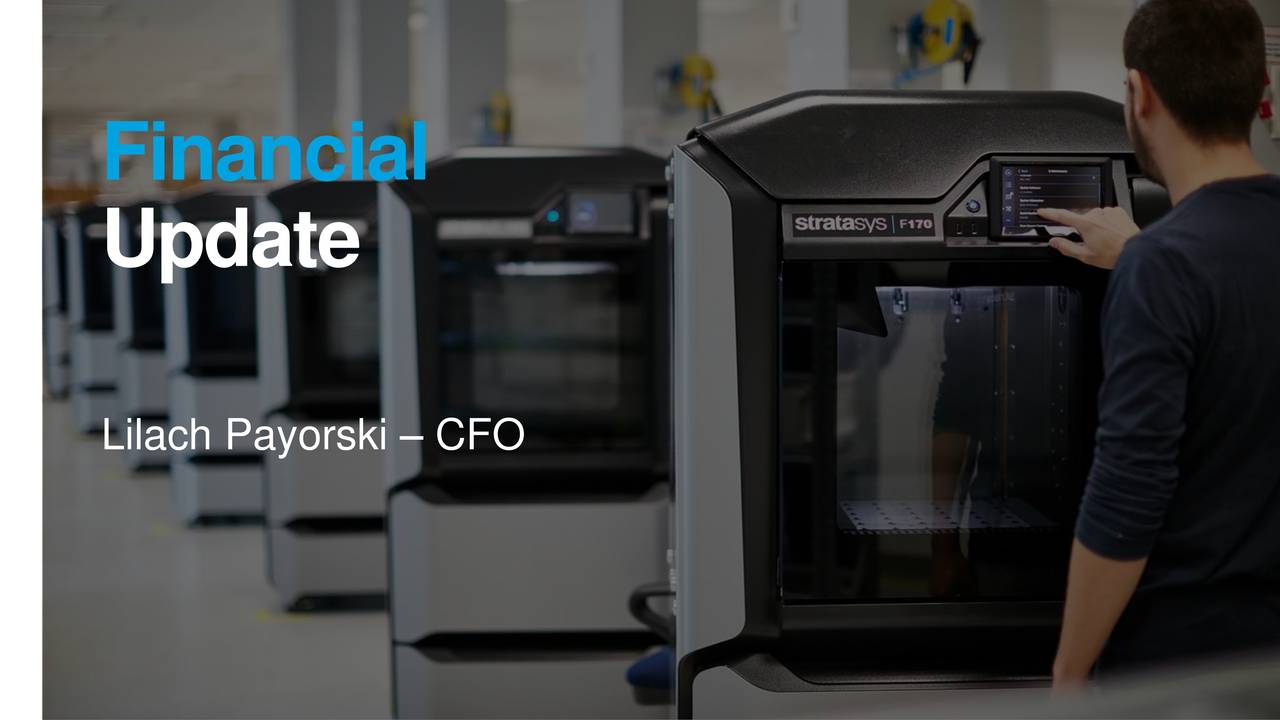 Stratasys Ltd. 2019 Q3 - Results - Earnings Call Presentation (NASDAQ ...