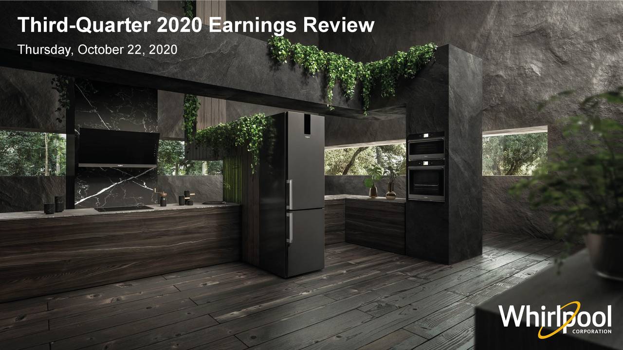Whirlpool Corporation 2020 Q3 Results Earnings Call Presentation