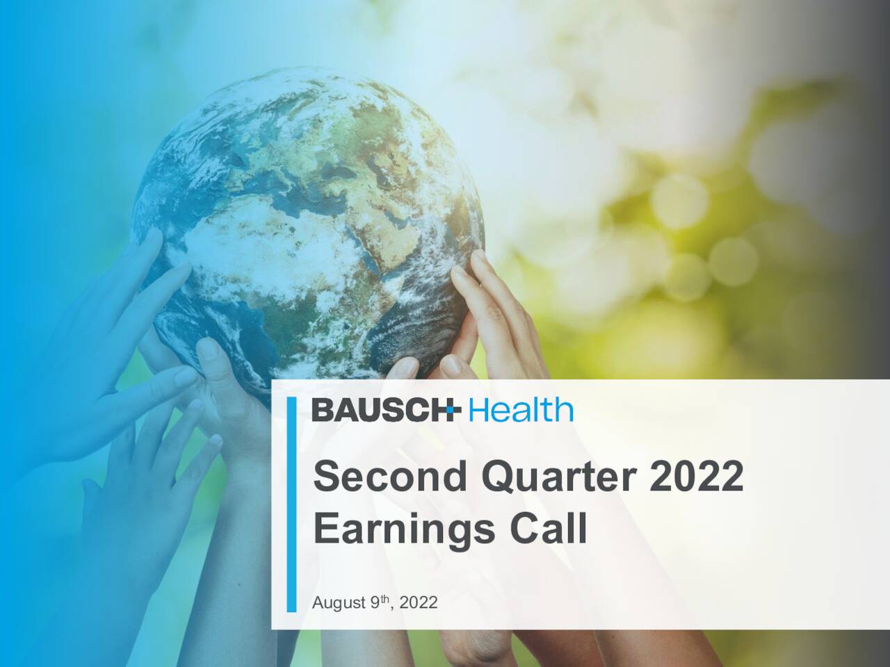 Bausch Health Companies Inc. 2022 Q2 Results Earnings Call