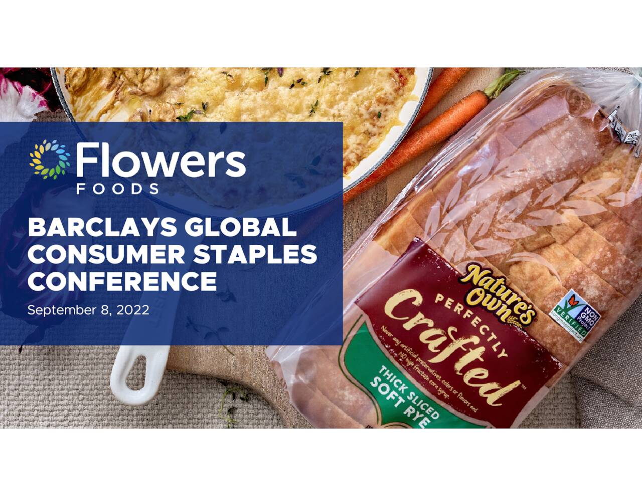 Barclays Global Consumer Staples Conference 2024 Flowers Foods (FLO) Presents At Barclays Global Consumer Staples