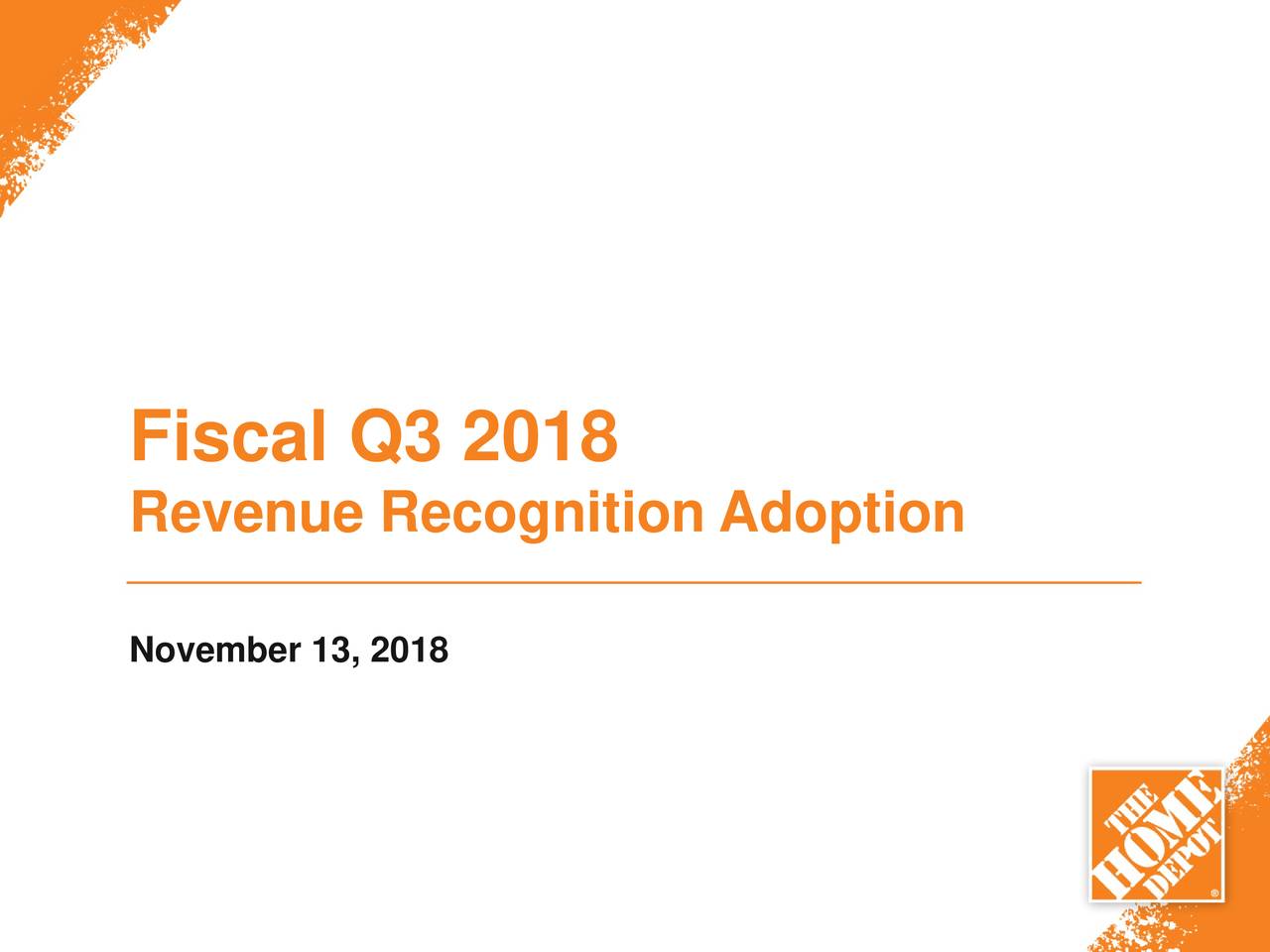 Home Depot, Inc. 2018 Q3 Results Earnings Call Slides (NYSEHD