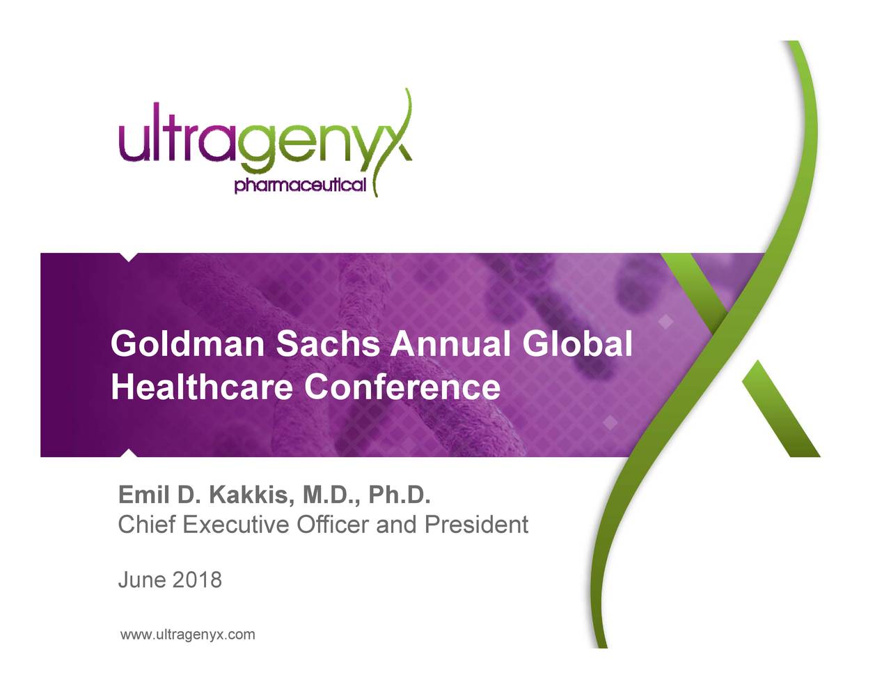 Ultragenyx Pharmaceutical (RARE) Presents At Goldman Sachs 39th Annual