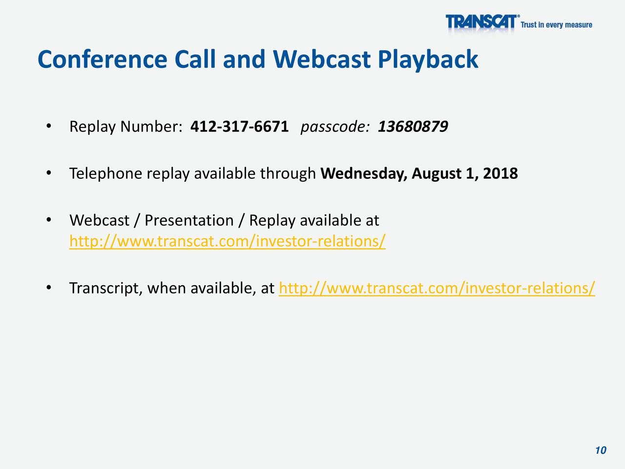 Conference Call and Webcast Playback