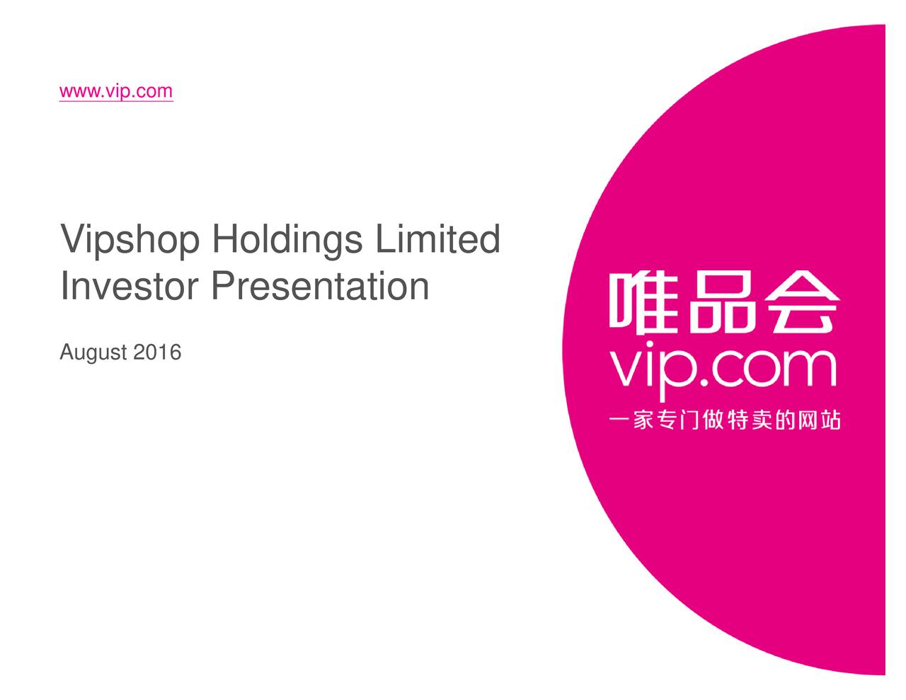 Vipshop Holdings 2016 Q1 - Results - Earnings Call Slides (NYSE