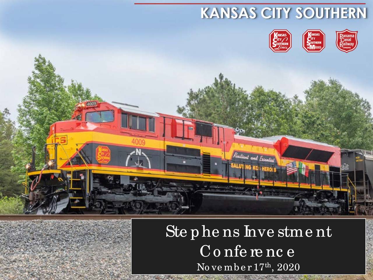 Kansas City Southern (KSU) Presents At Stephens Annual Investment