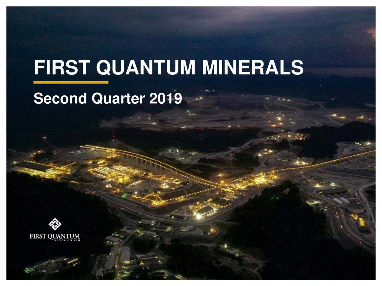 First Quantum Minerals Ltd. 2019 Q2 - Results - Earnings Call Slides ...