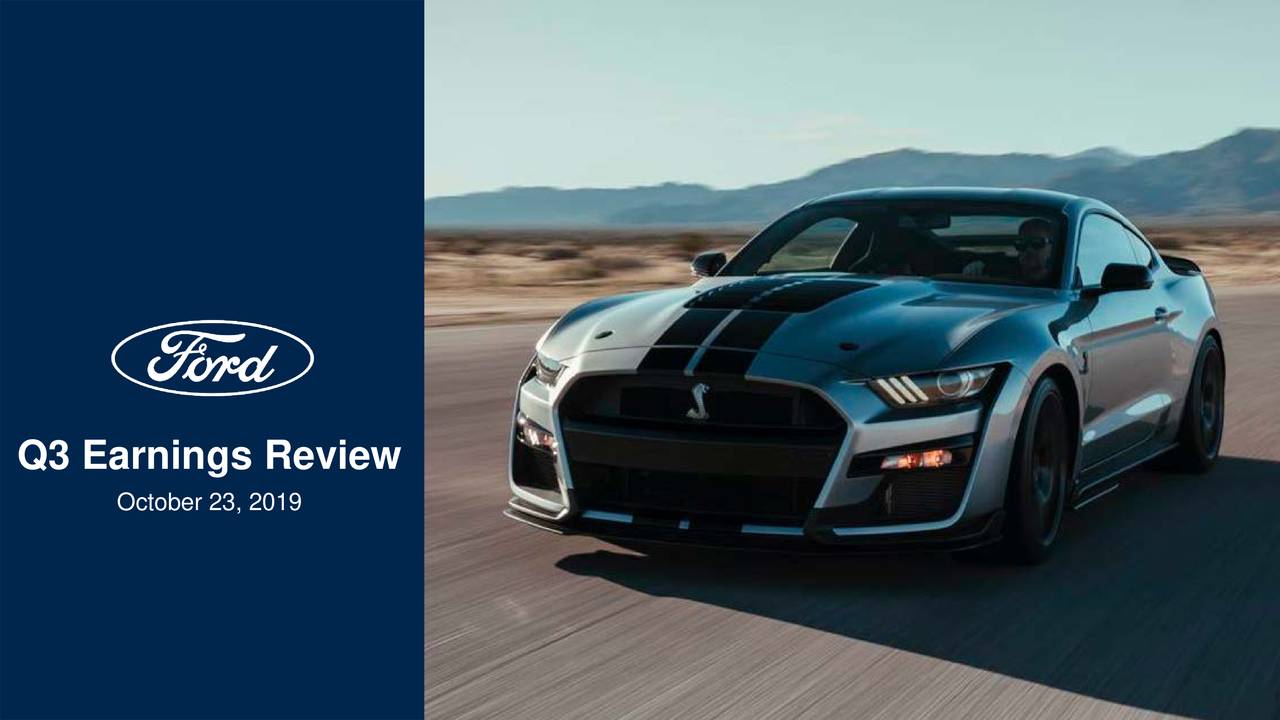 Ford Motor Company 2019 Q3 - Results - Earnings Call Presentation (NYSE ...