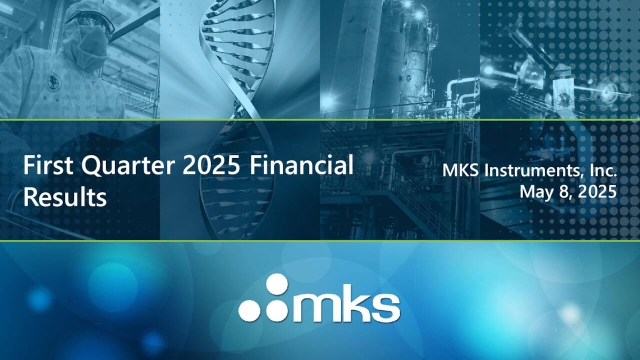MKS Instruments, Inc. 2025 Q1 - Results - Earnings Call Presentation ...