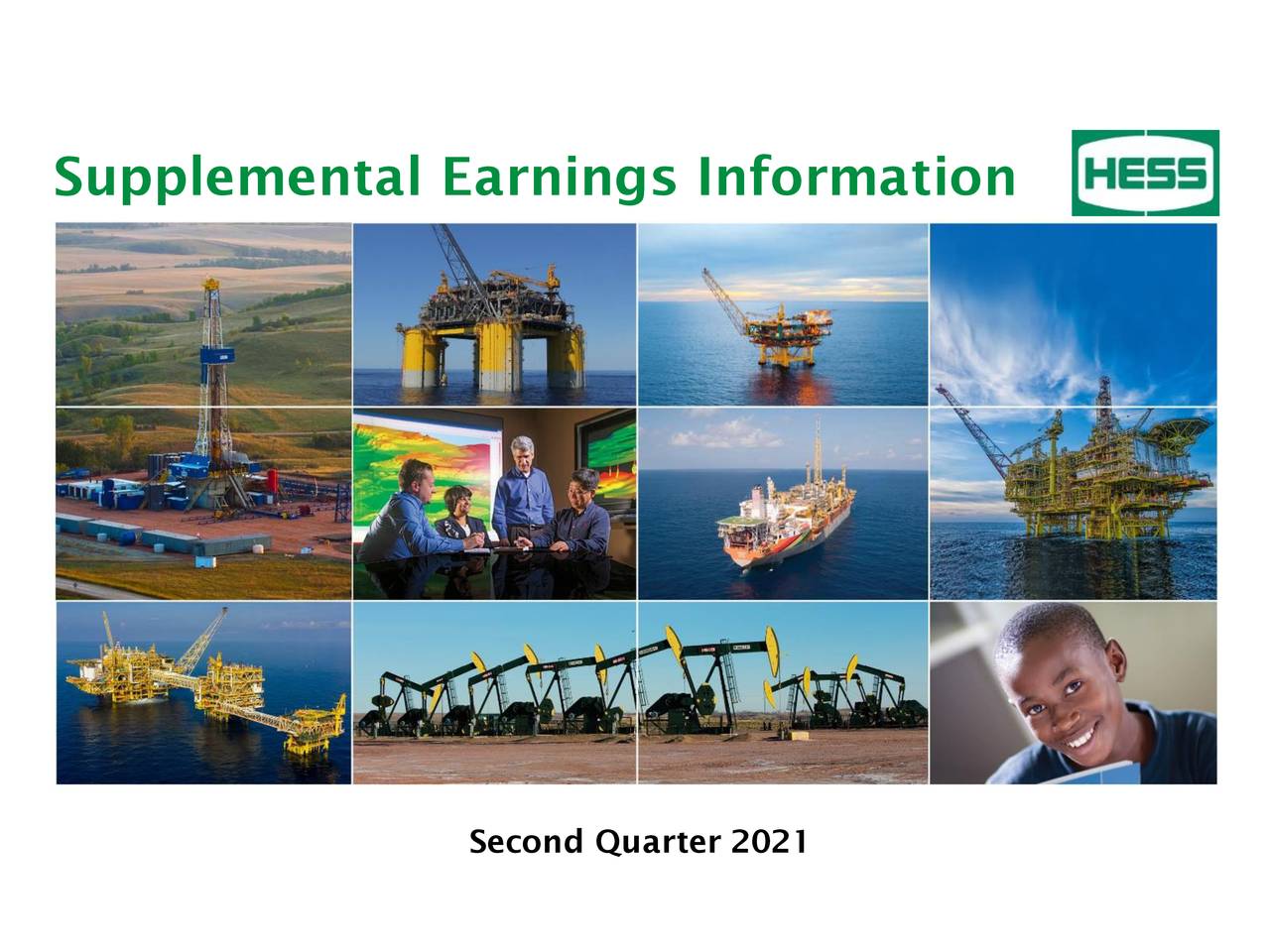 Hess Corporation 2021 Q2 Results Earnings Call Presentation (NYSE