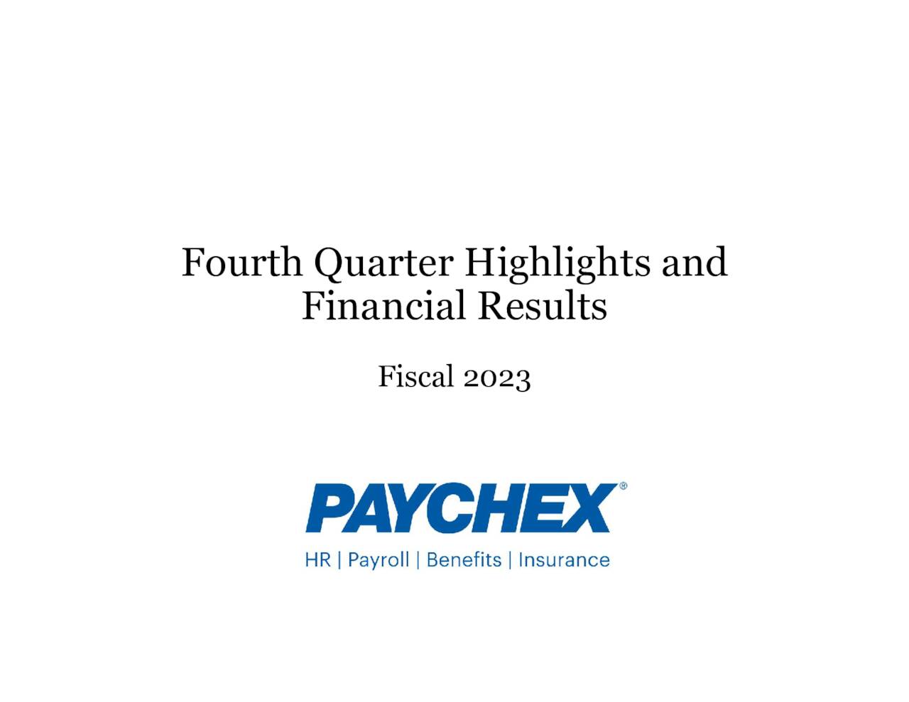 Fourth Quarter Highlights and