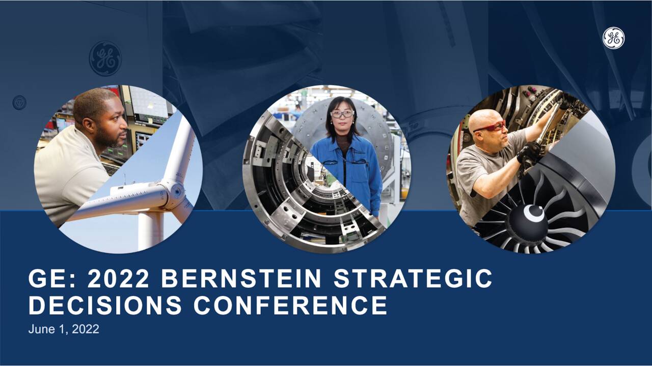 GE Presents At Bernstein 38th Annual Strategic Decisions Conference