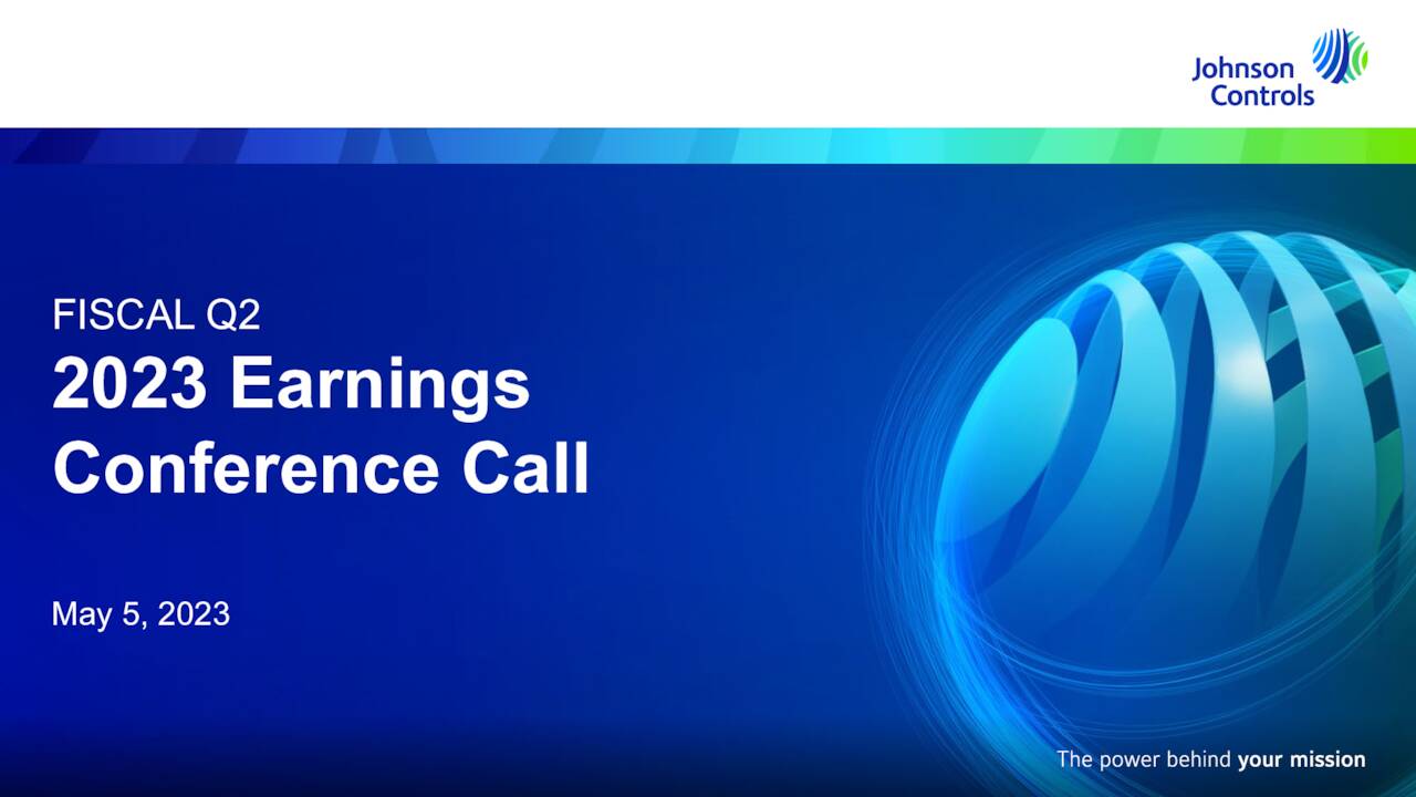 Johnson Controls International plc 2023 Q2 Results Earnings Call