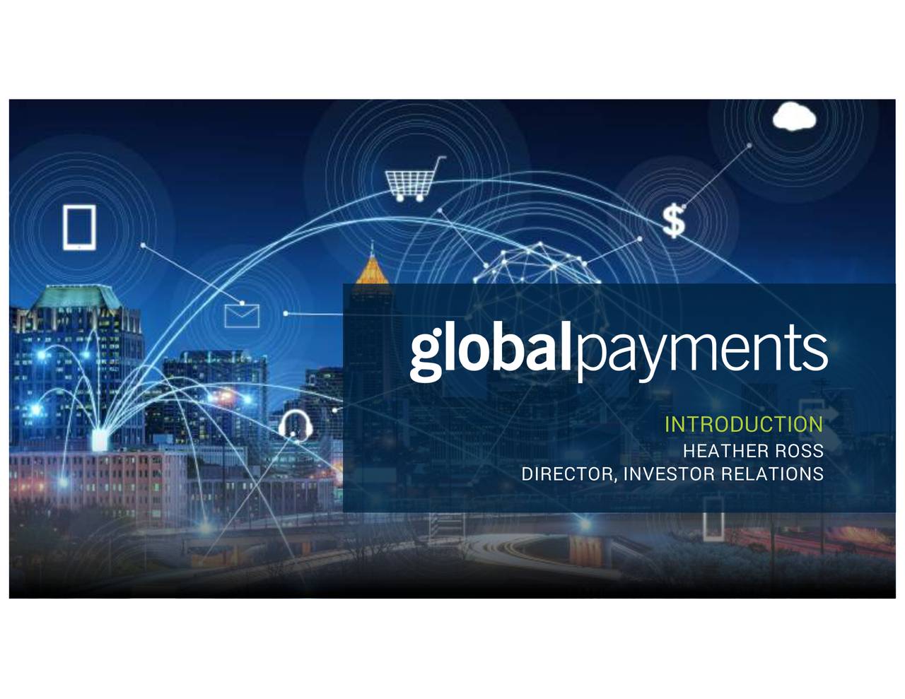 Global Payments (GPN) Investor Presentation - Slideshow (NYSE:GPN ...