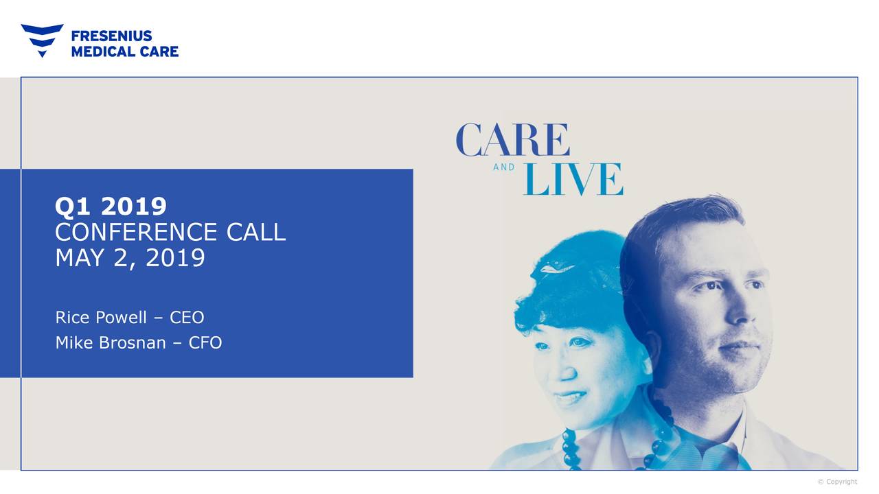 Fresenius Medical Care AG & Co. KGaA 2019 Q1 Results Earnings Call Slides (NYSEFMS