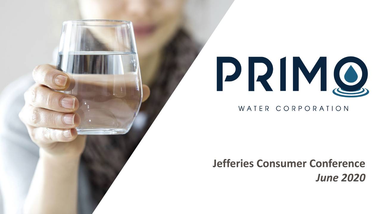 Primo Water (PRMW) Presents At Jefferies Consumer Conference