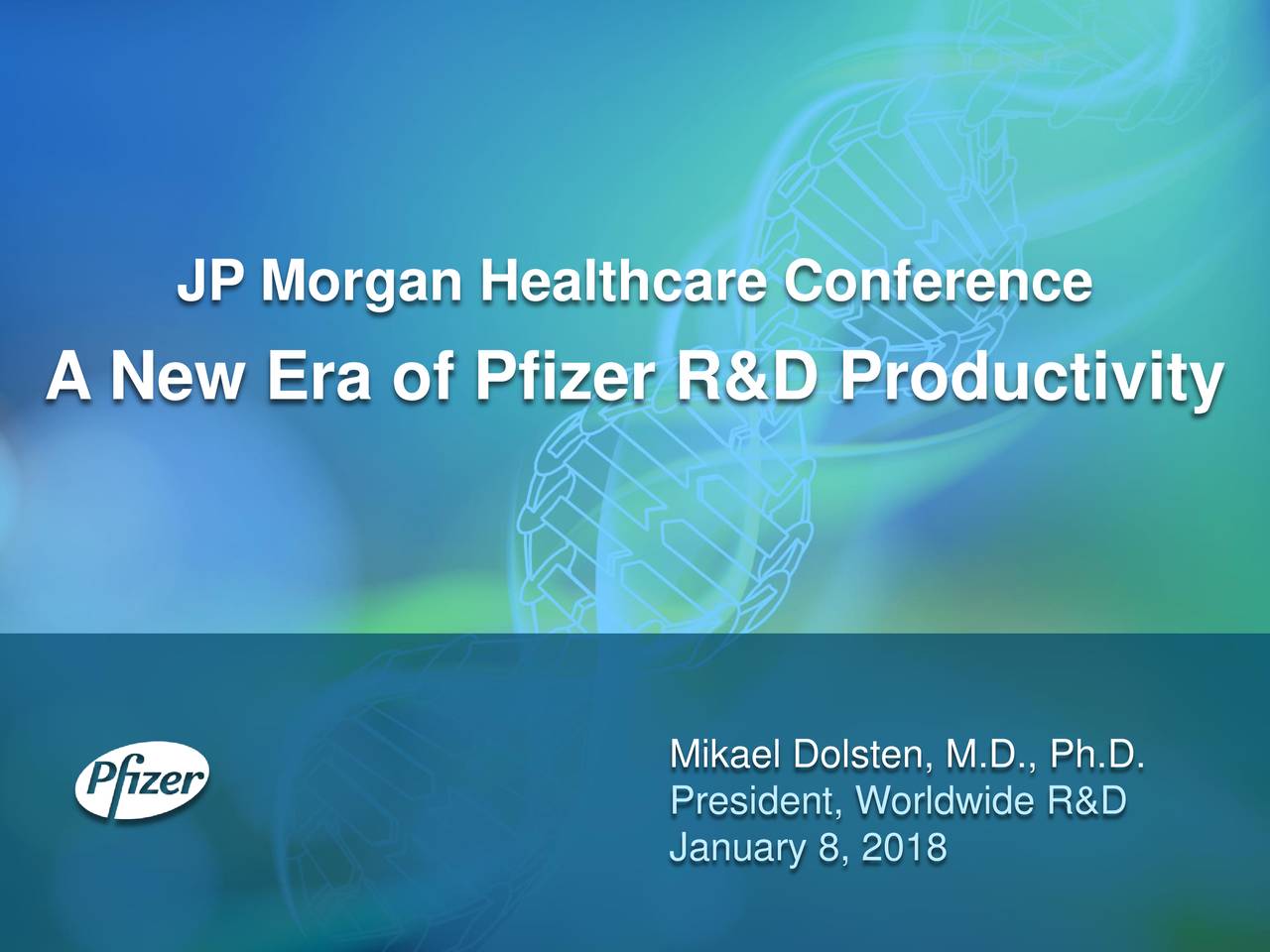 Pfizer (PFE) Presents At 36th Annual J.P. Healthcare Conference