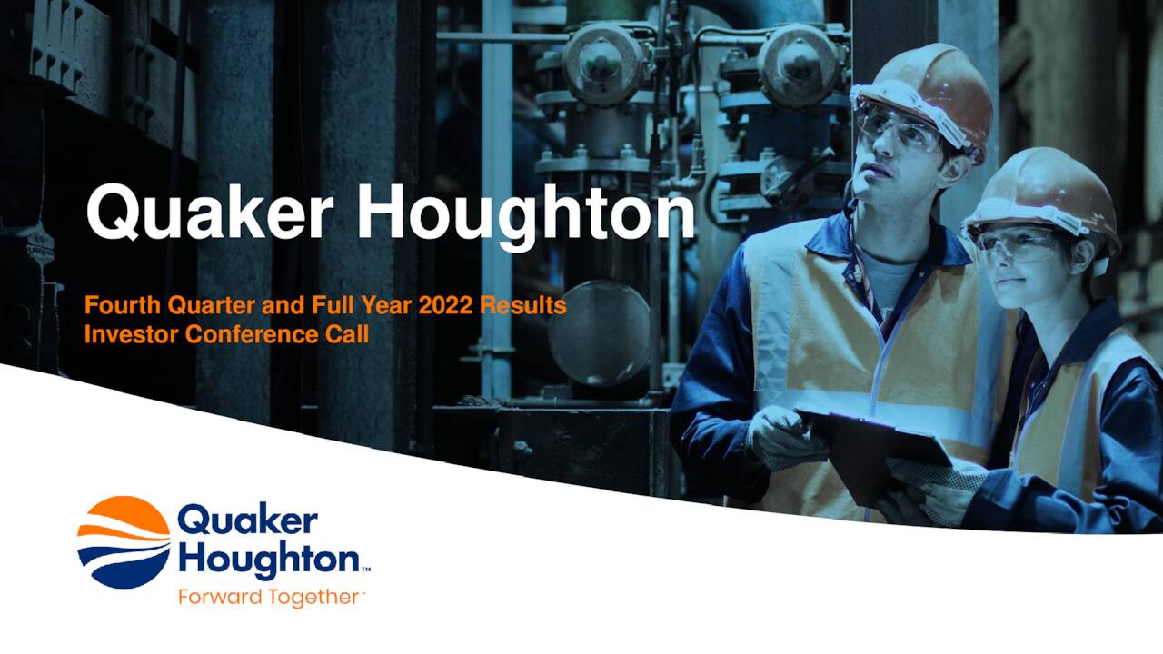 Quaker Chemical Corporation 2022 Q4 Results Earnings Call
