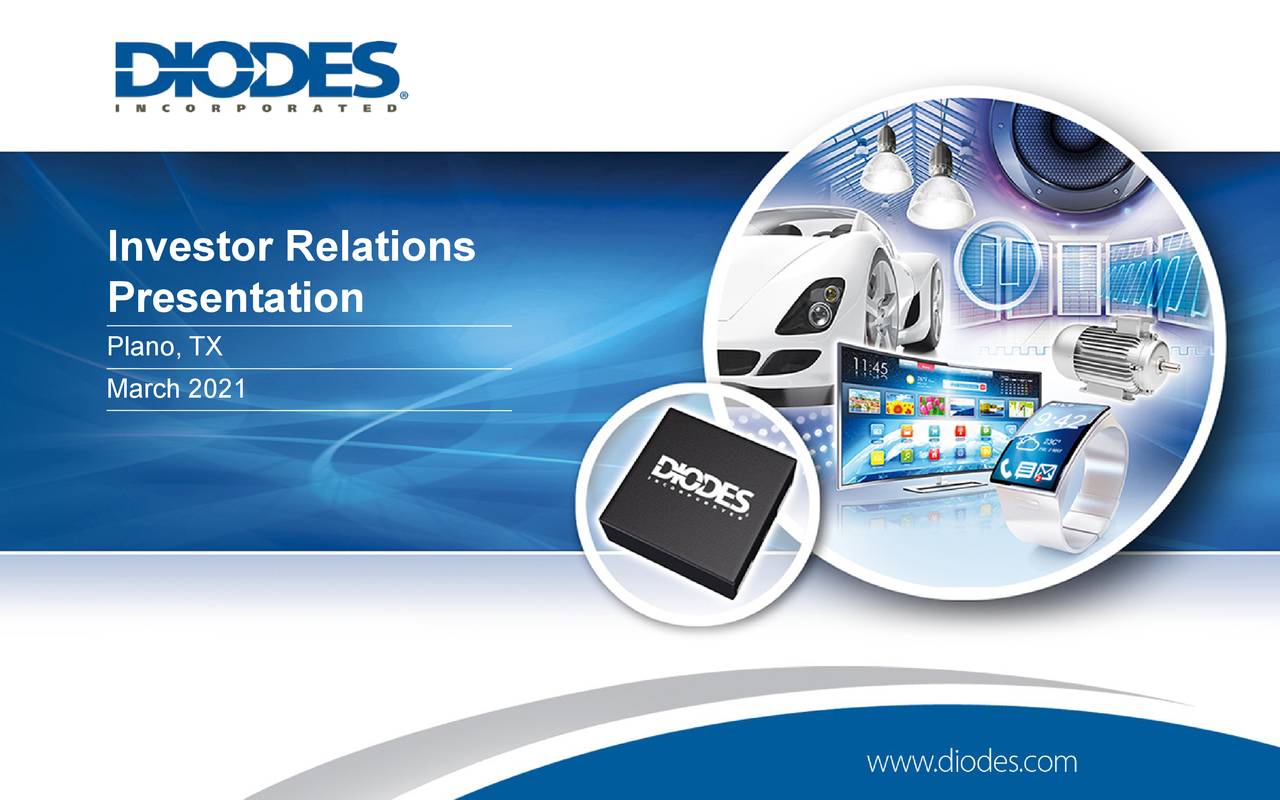 Diodes (DIOD) Investor Presentation Slideshow (NASDAQDIOD) Seeking