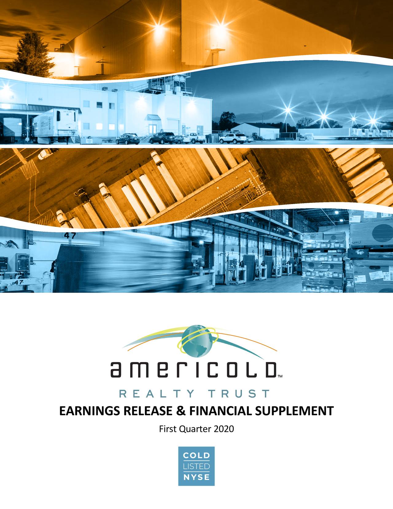 Americold Realty Trust 2020 Q1 - Results - Earnings Call Presentation ...