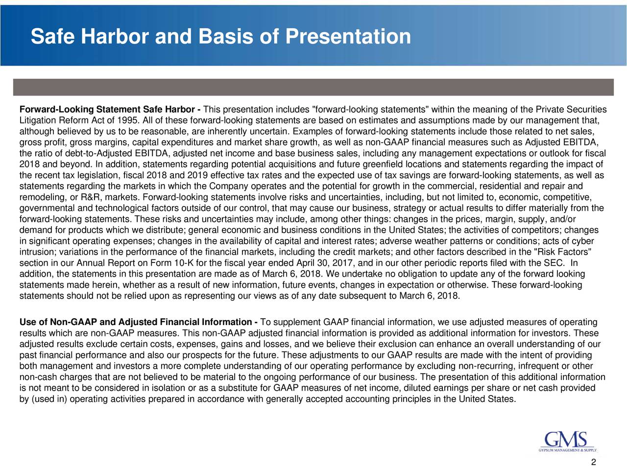 Safe Harbor and Basis of Presentation