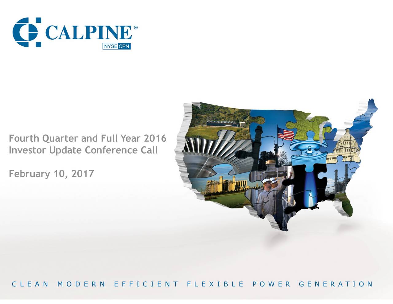 Calpine Corporation 2016 Q4 Results Earnings Call Slides (NYSECPN