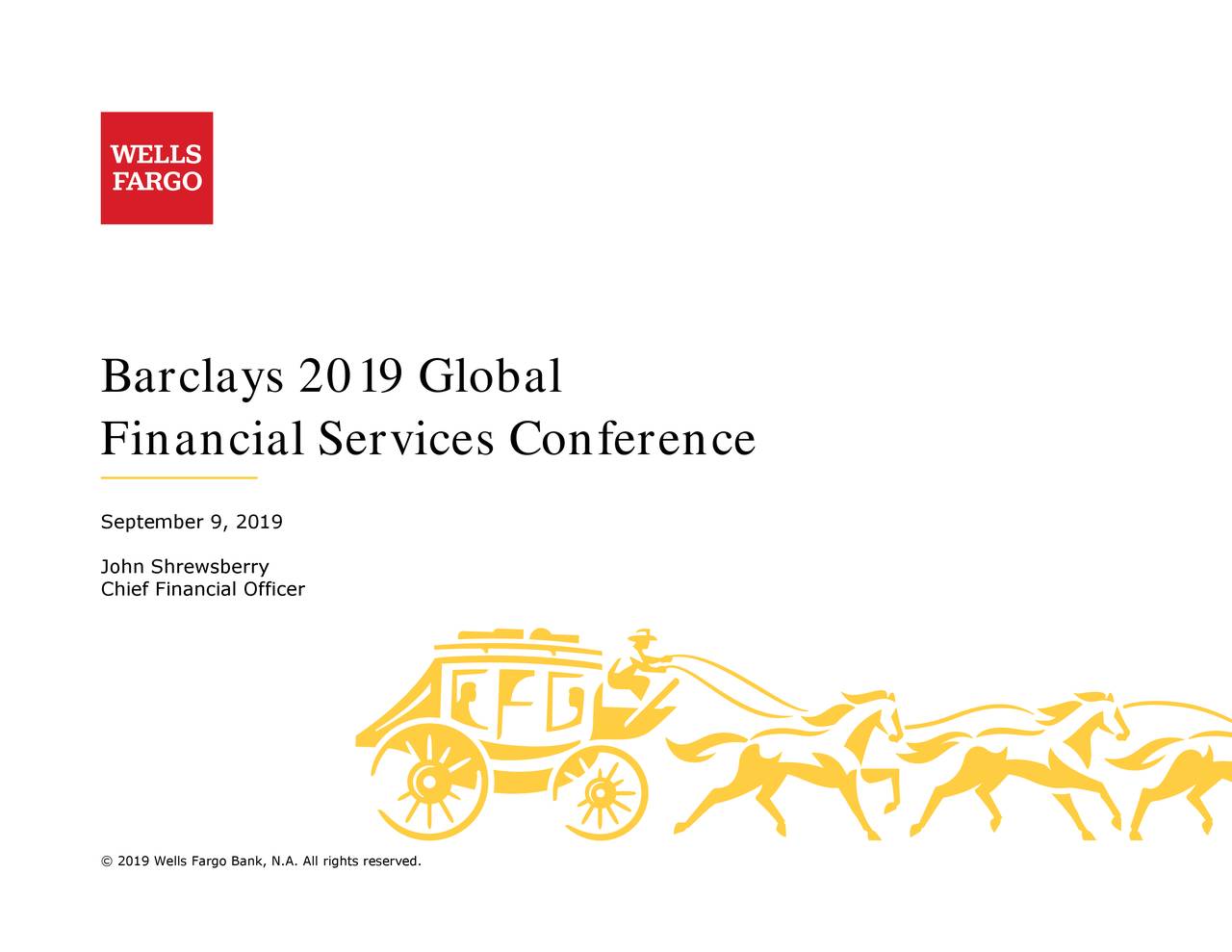 Wells Fargo (WFC) Presents At Barclays Global Financial Services