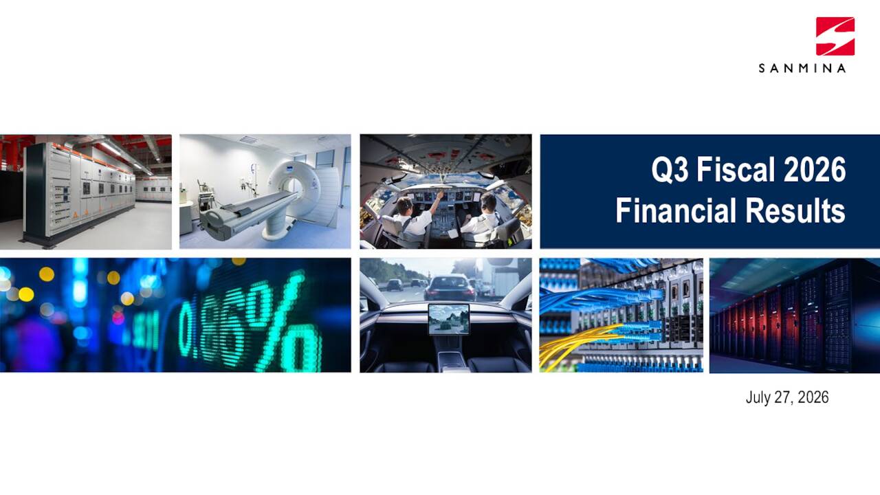 Sanmina Corporation 2026 Q3 - Results - Earnings Call Presentation ...