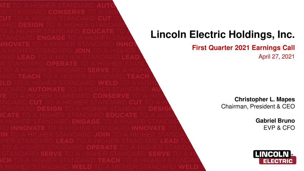 Lincoln Electric Holdings, Inc. 2021 Q1 - Results - Earnings Call