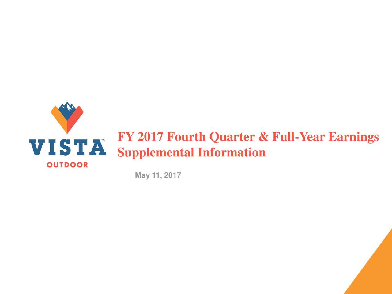 Vista Outdoor 2017 Q1 Results Earnings Call Slides (NYSEVSTO