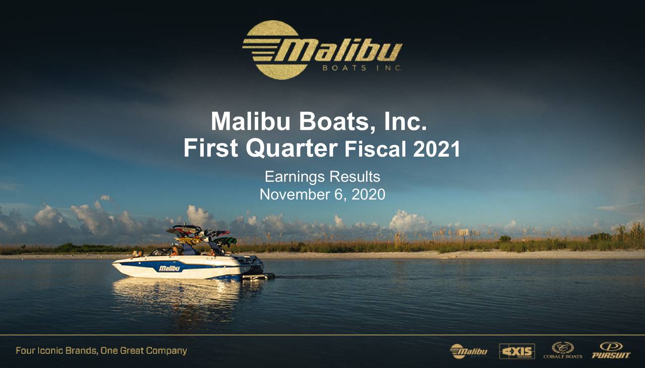 Malibu Boats, Inc. 2021 Q1 Results Earnings Call Presentation