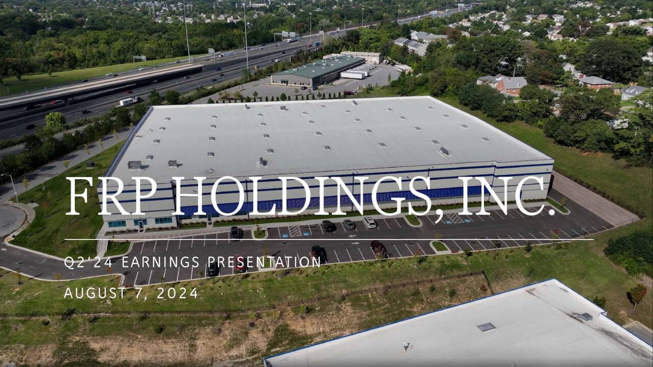 FRP Holdings, Inc. 2024 Q2 - Results - Earnings Call Presentation ...