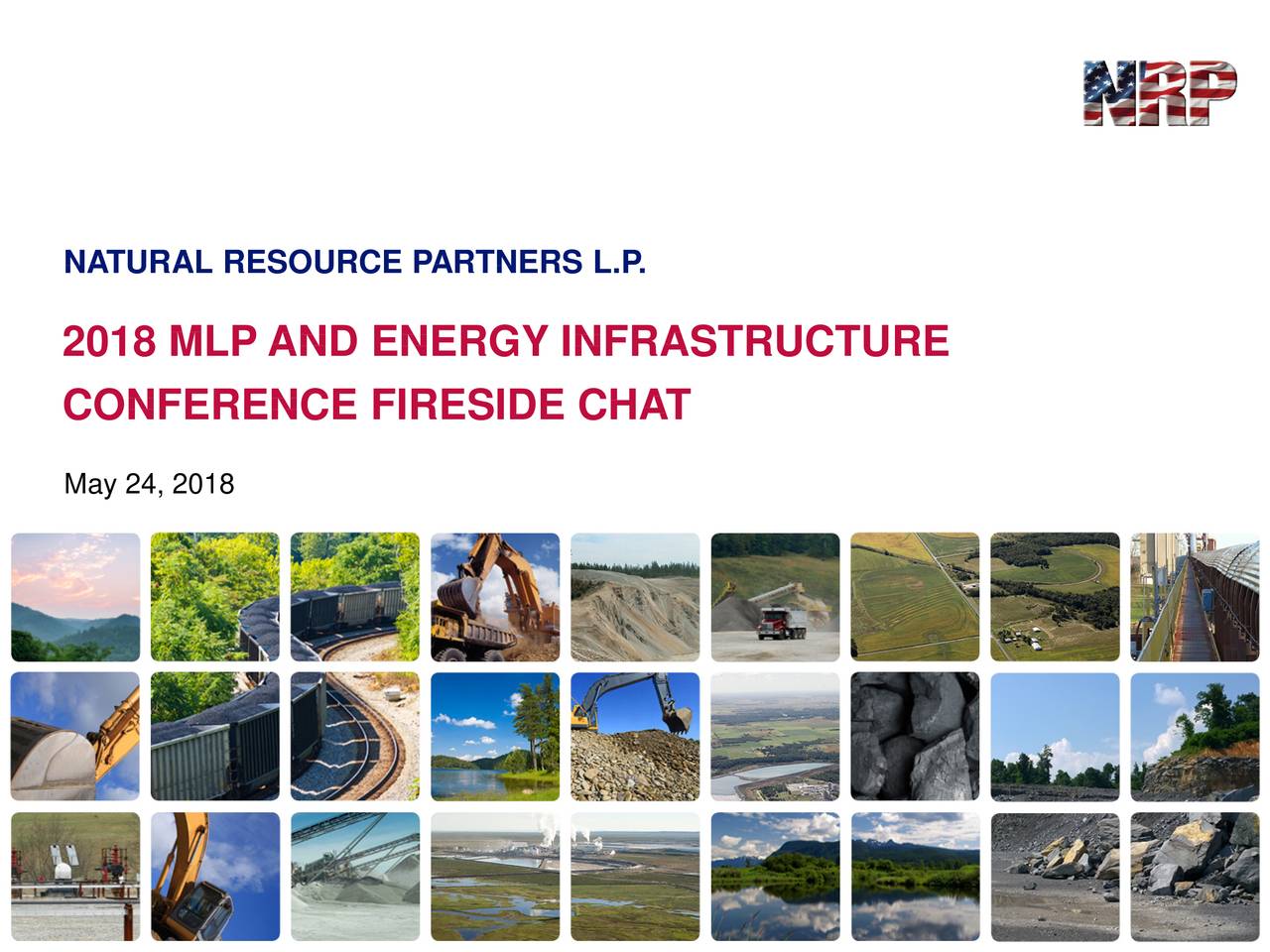 Natural Resource Partners (NRP) Presents At MLP & Energy Infrastructure