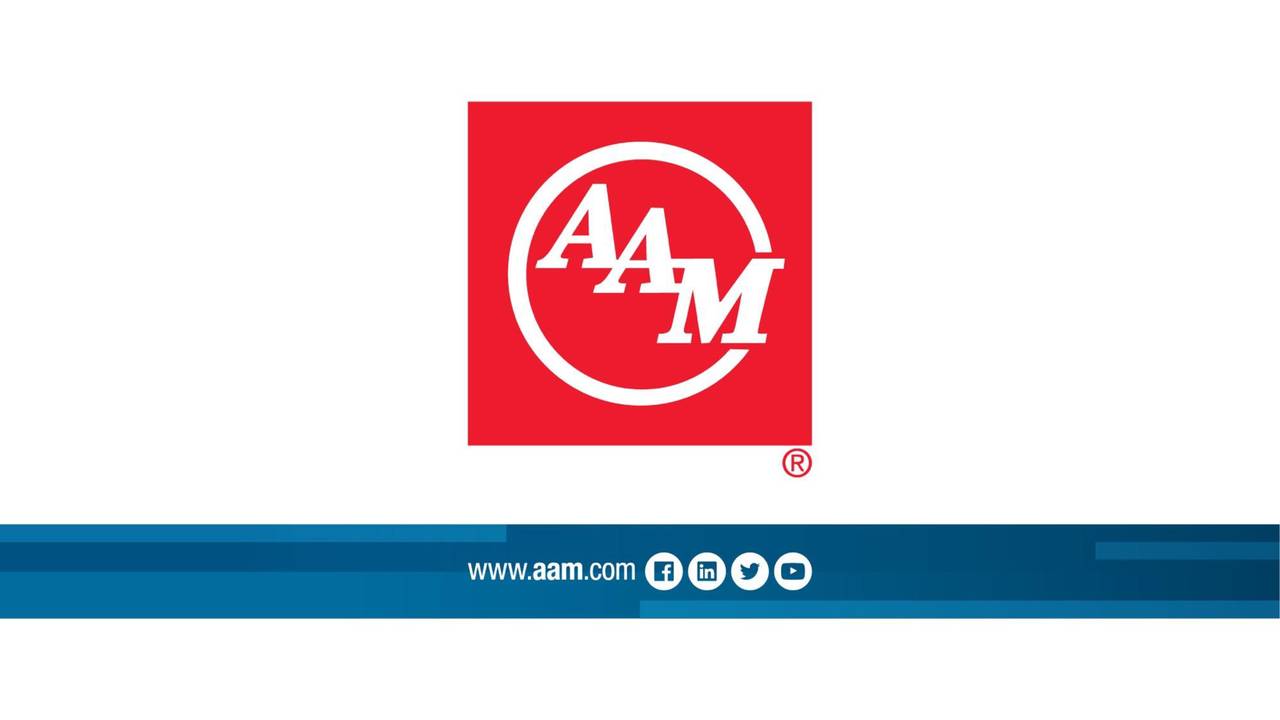 American Axle & Manufacturing Holdings (AXL) Investor Presentation Slideshow (NYSEAXL