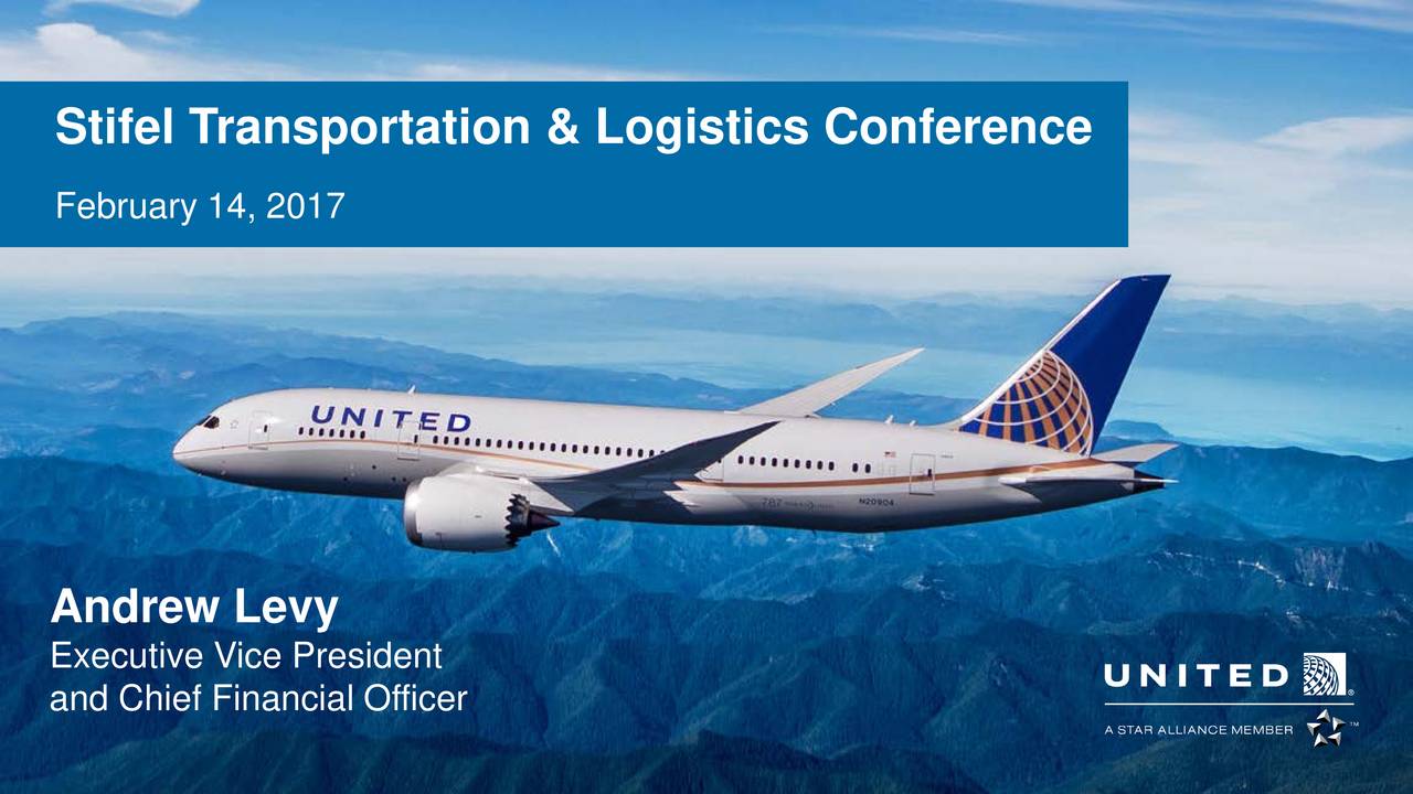 United Continental Holdings (UAL) Presents at Stifel 2017