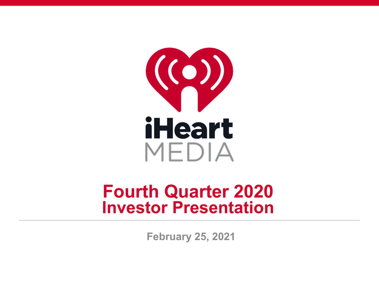 IHeartMedia, Inc. 2020 Q4 - Results - Earnings Call Presentation ...