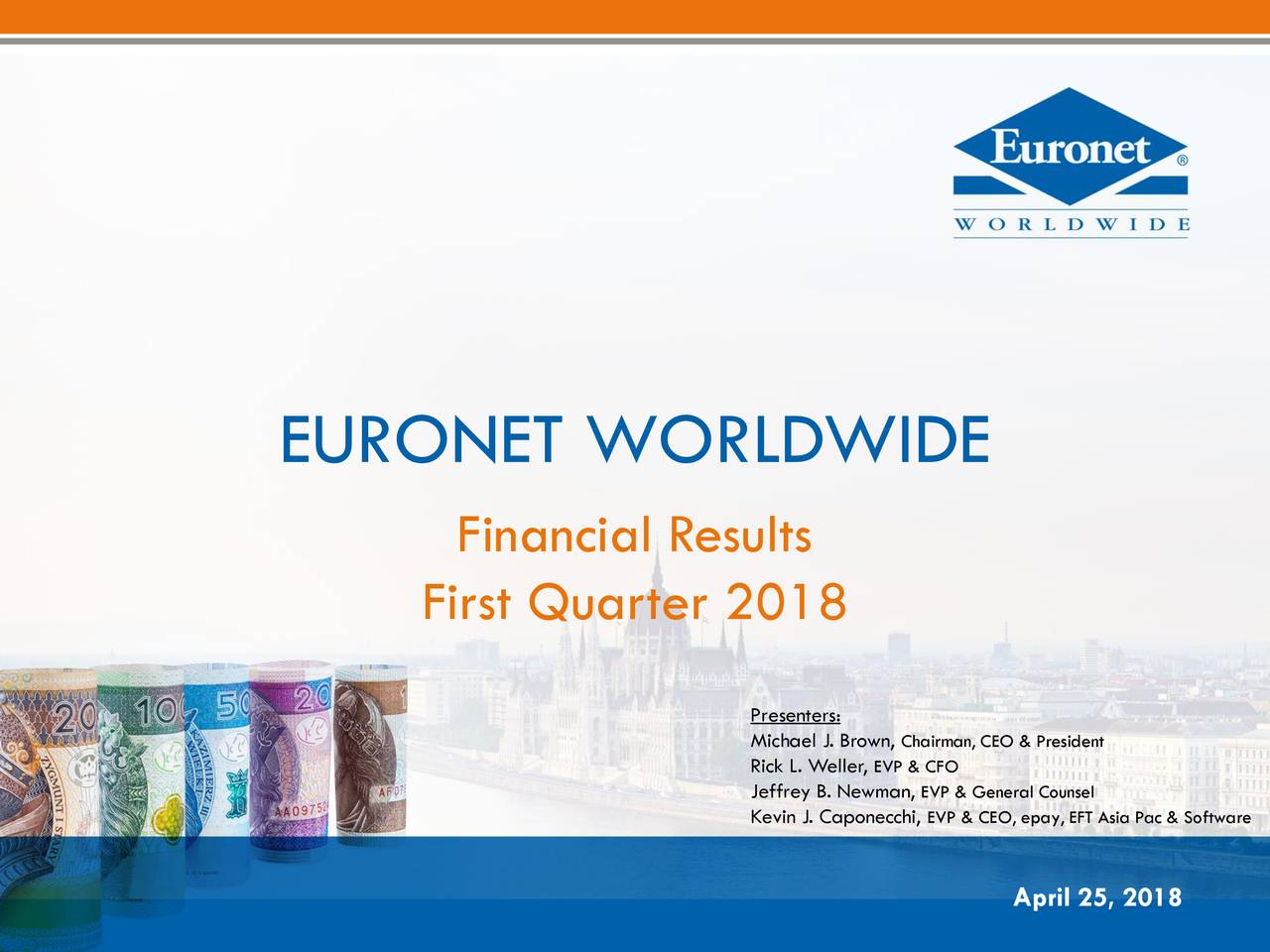 Euronet Worldwide, Inc. 2018 Q1 - Results - Earnings Call Slides ...