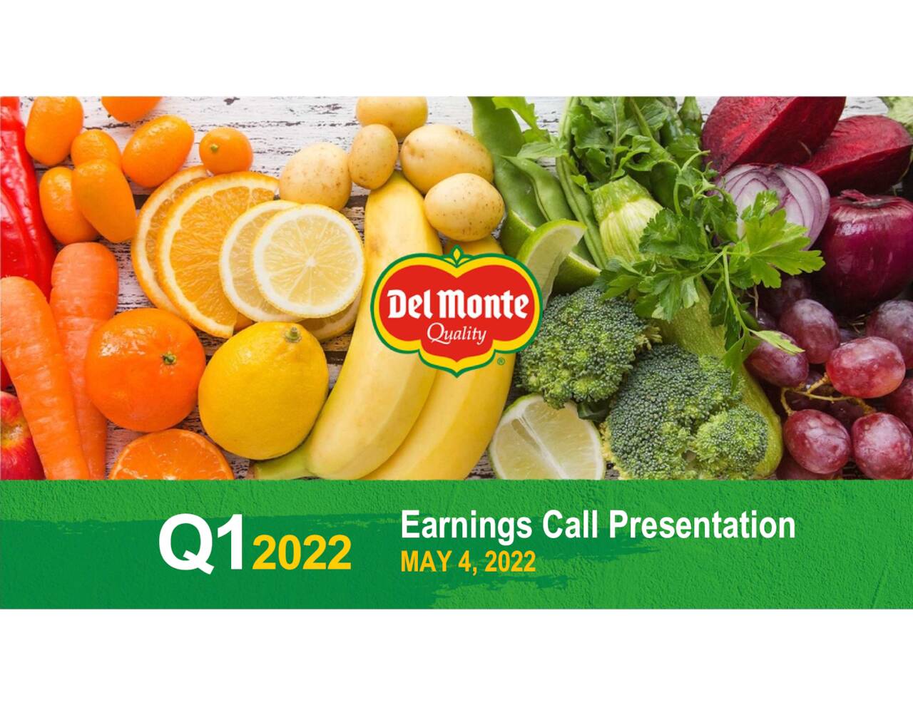 Fresh Del Monte Produce Inc. 2022 Q1 Results Earnings Call
