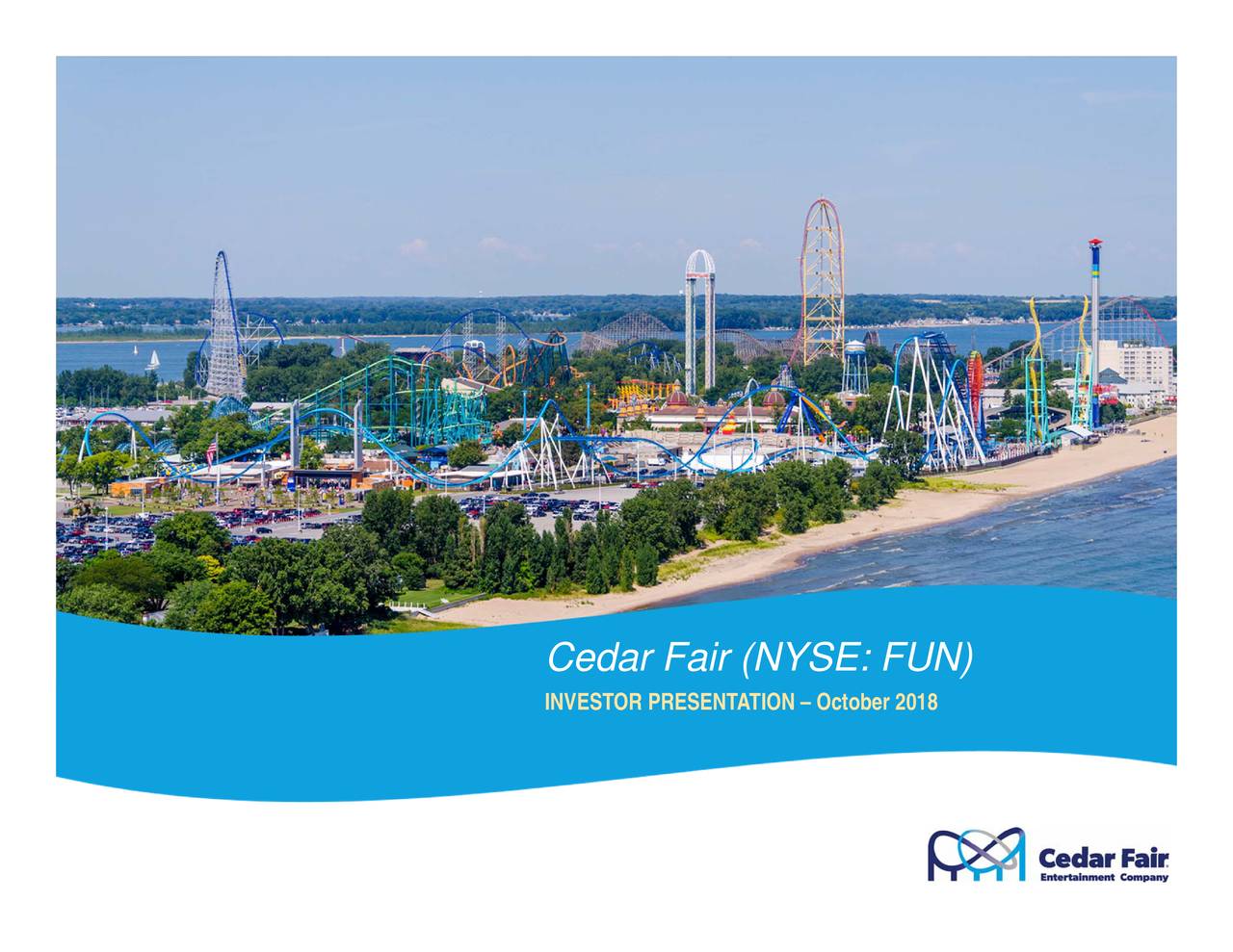 Cedar Fair, L.P. (FUN) Investor Presentation Slideshow (NYSEFUN