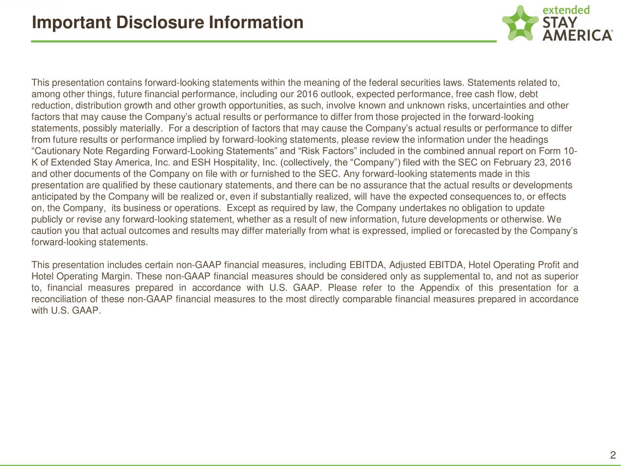 Extended Stay America, Inc. 2016 Q2 Results Earnings Call Slides