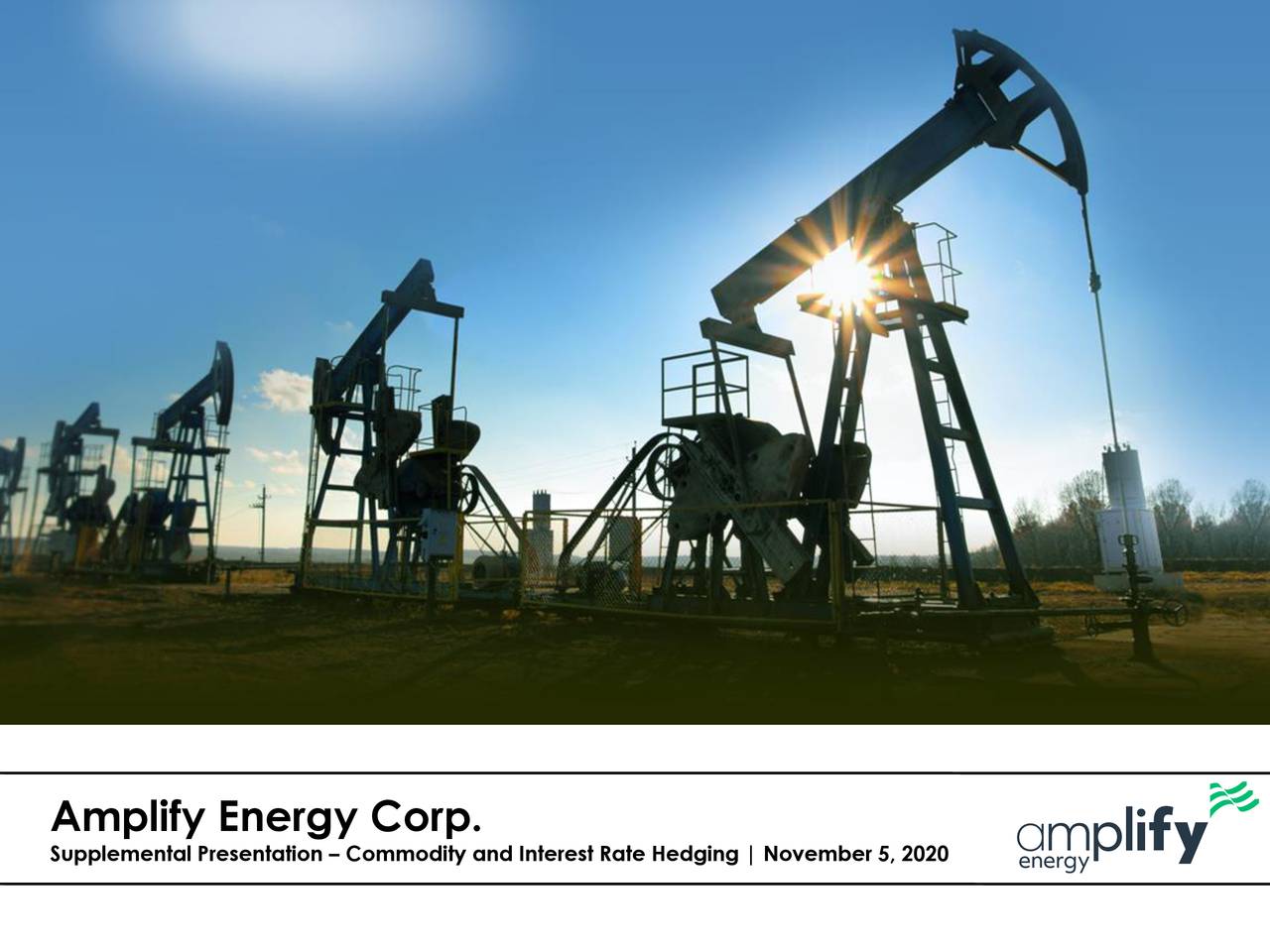 Amplify Energy Corp. 2020 Q3 - Results - Earnings Call Presentation